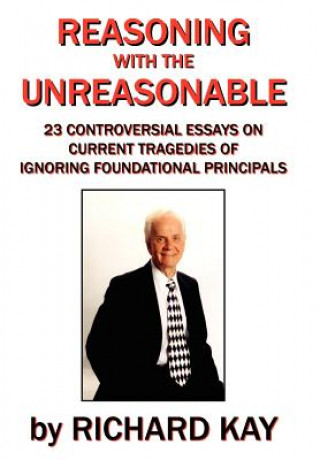 Книга Reasoning with the Unreasonable Kay