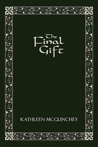 Könyv Final Gift Kathleen McGlinchey