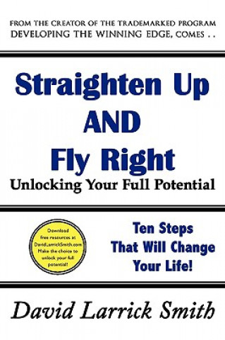 Книга Straighten Up and Fly Right David Larrick Smith