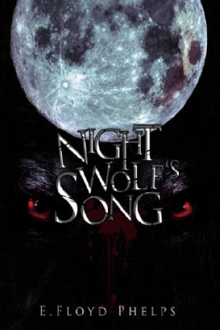 Carte Night Wolf's Song E Floyd Phelps