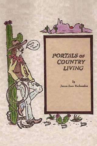 Kniha Portals of Country Living Janice Evon Rackauskas