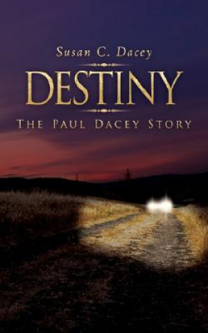 Książka Destiny Susan C Dacey