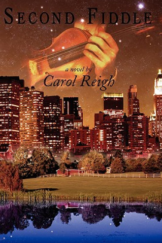Knjiga Second Fiddle Carol Reigh