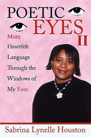 Buch Poetic Eyes II Sabrina Lynelle Houston