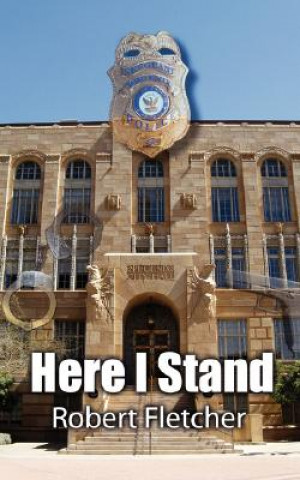 Book Here I Stand Fletcher