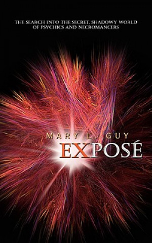 Knjiga Expose Mary L Guy