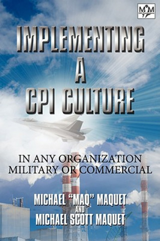 Книга Implementing a CPI Culture Maq and Mike Maquet