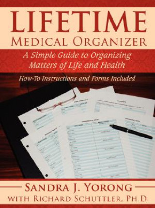 Book Lifetime Medical Organizer Sandra J Yorong