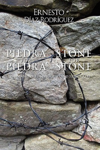 Carte Piedra Por Piedra / Stone for Stone Ernesto Diaz-Rodriguez