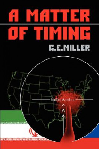 Kniha Matter of Timing G E Miller