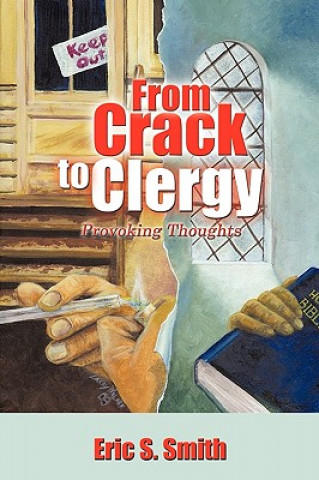 Książka From Crack to Clergy Eric S Smith