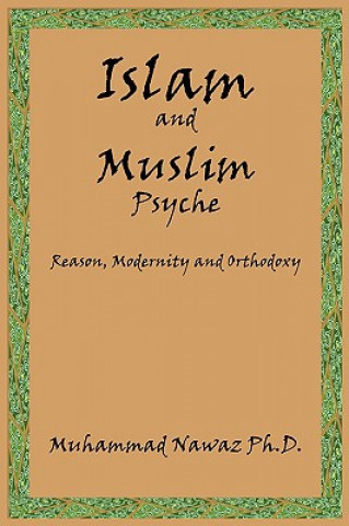 Книга Islam and Muslim Psyche Muhammad Nawaz