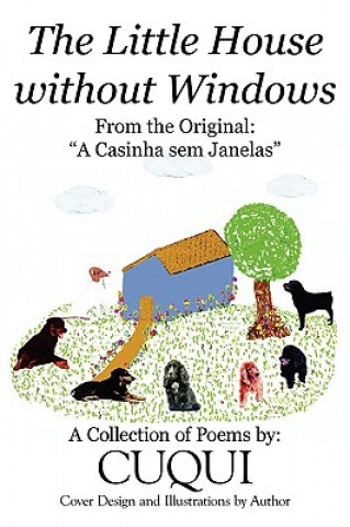 Книга Little House without Windows Cuqui