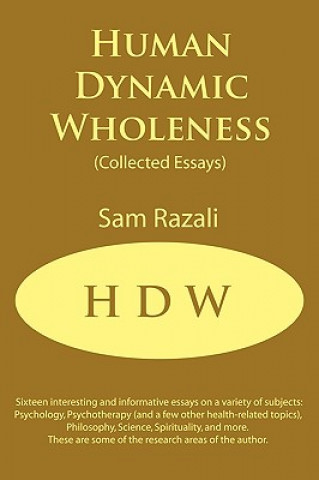 Книга Human Dynamic Wholeness Sam Razali