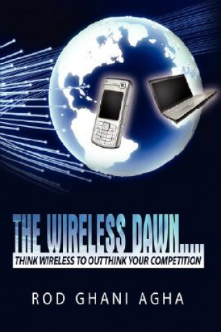 Книга Wireless Dawn... Rod Ghani Agha