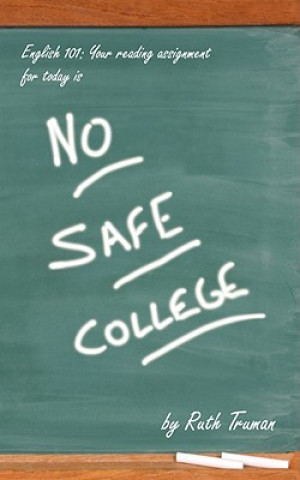 Libro No Safe College Ruth Truman