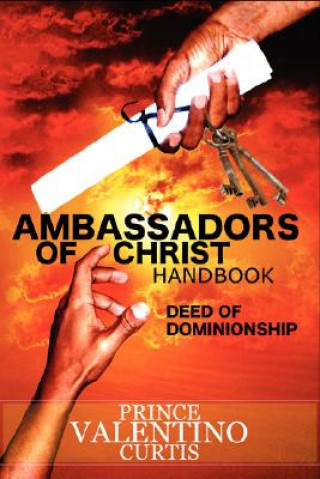 Knjiga Ambassadors of Christ Handbook Prince Valentino Curtis