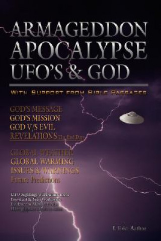 Βιβλίο Armageddon Apocalypse UFO's & GOD I Eric