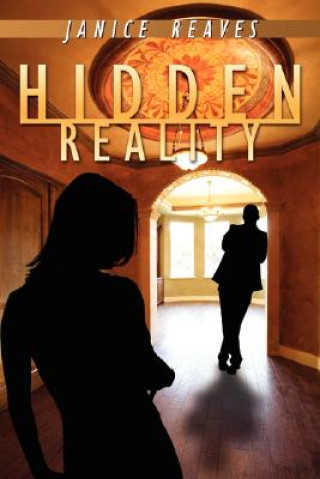 Knjiga Hidden Reality Janice Reaves