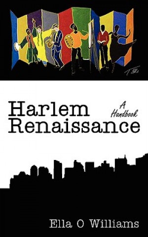 Livre Harlem Renaissance Ella O Williams