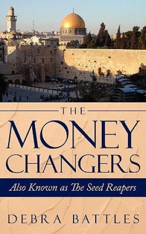 Kniha Money Changers Debra Battles