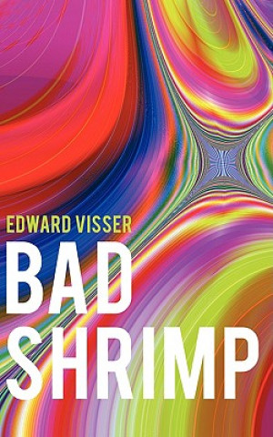 Книга Bad Shrimp Edward Visser