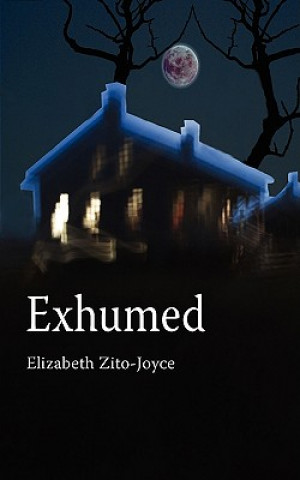 Carte Exhumed Elizabeth Zito-Joyce