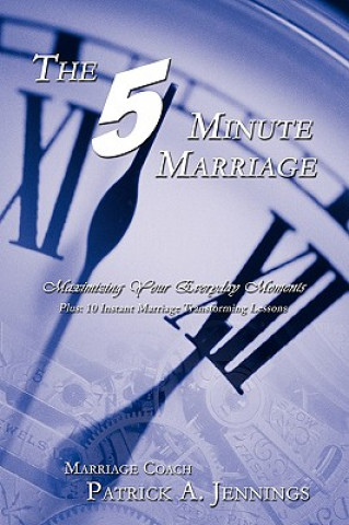 Книга 5 Minute Marriage Patrick A Jennings