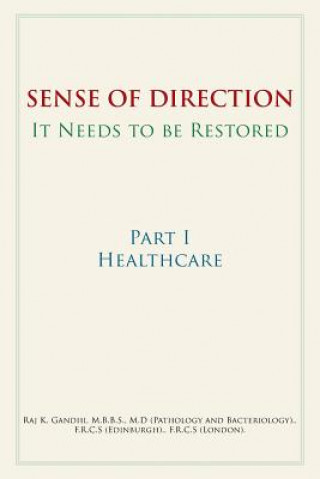 Livre Sense of Direction It Needs to Be Restored Raj K Gandhi