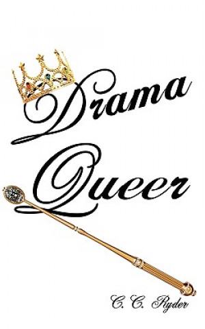 Βιβλίο Drama Queer C C Ryder