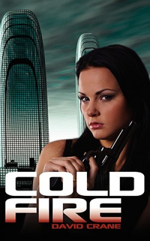 Carte Cold Fire David Crane