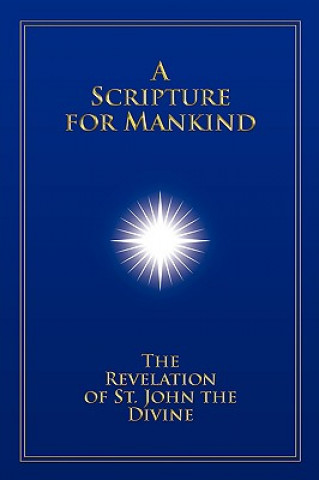 Knjiga Scripture for Mankind Christopher Mark Hanson