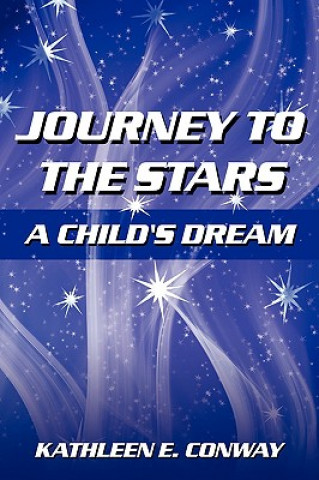 Buch Journey To The Stars Kathleen E Conway