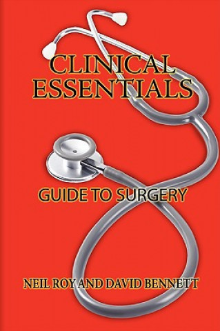 Knjiga Clinical Essentials David Bennett