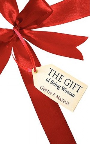 Knjiga Gift Gertie P Mayeux