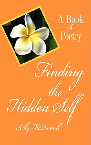 Kniha Finding the Hidden Self Kelly McDonnell