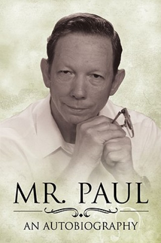Knjiga Mr. Paul Paul C Geisler