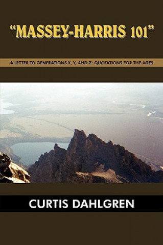 Kniha Massey-Harris 101 Curtis Dahlgren