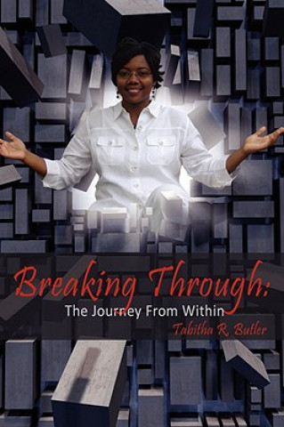 Kniha Breaking Through Tabitha R Butler