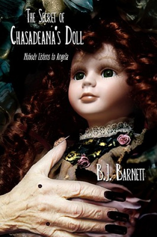 Livre Secret of Chasadeana's Doll B J Barnett