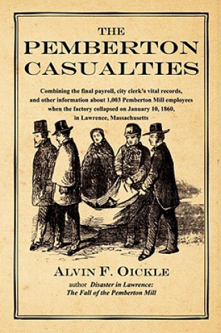 Book Pemberton Casualties Alvin F Oickle