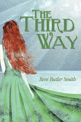 Knjiga Third Way Beve Butler Smith