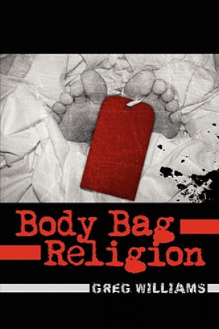 Kniha Body Bag Religion Greg Williams