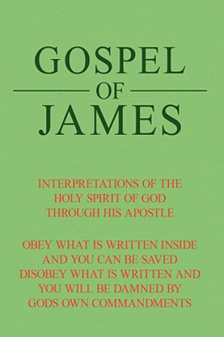 Книга Gospel of James James Mossett