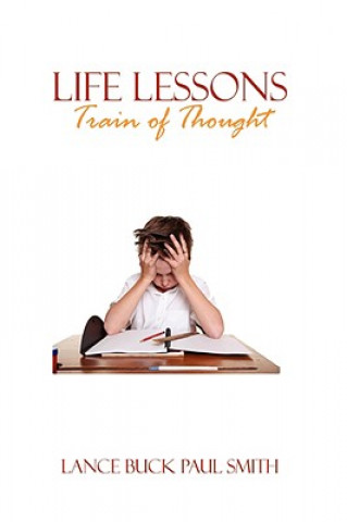 Carte Life Lessons Lance Buck Paul Smith