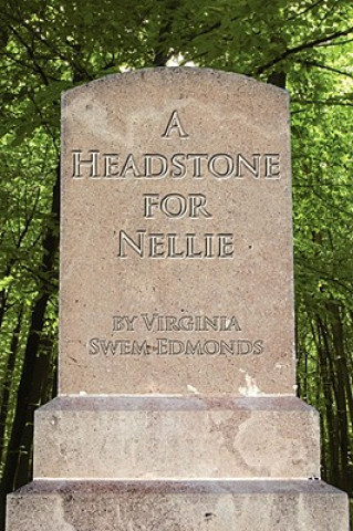 Carte Headstone for Nellie Virginia Swem Edmonds