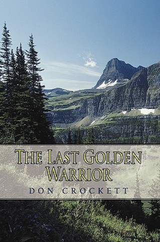 Kniha Last Golden Warrior Don Crockett