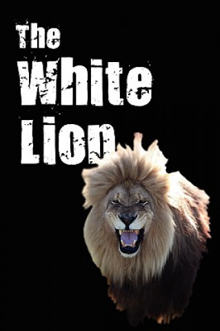 Livre White Lion The Devil Slayer Michael the Devil Slayer