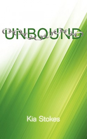 Buch Unbound Kia Stokes