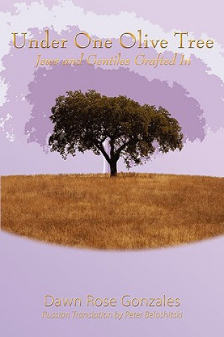 Knjiga Under One Olive Tree Dawn Rose Gonzales